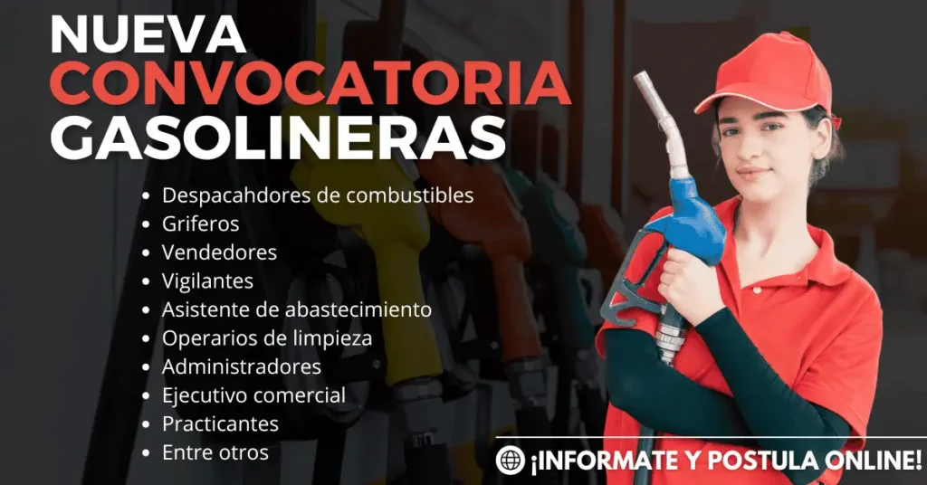 CONVOCATORIA EN GASOLINERAS NUEVAS VACANTES